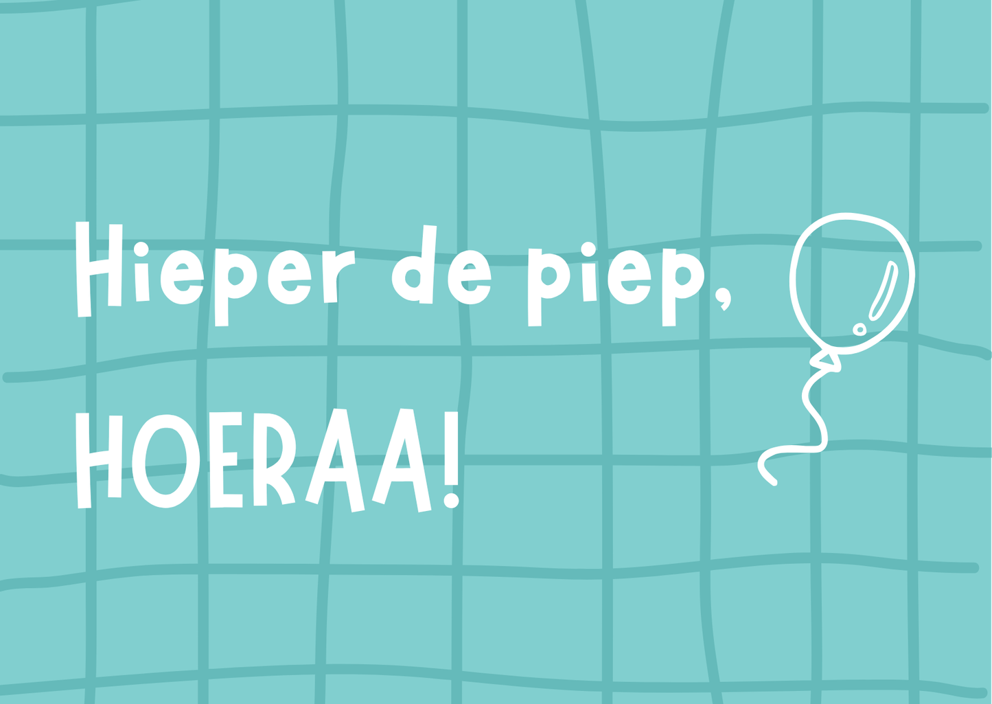 Cadeaubon - Hieper de piep, Hoera!